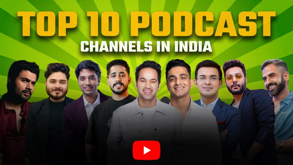 Top 10 Best Podcast Channels in India